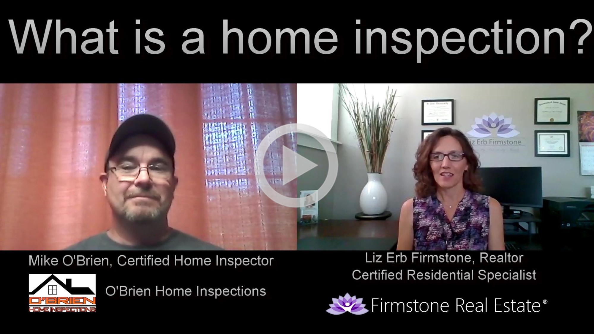 O'Brien Home Inspections Interview Video | Liz Erb Firmstone, Realtor